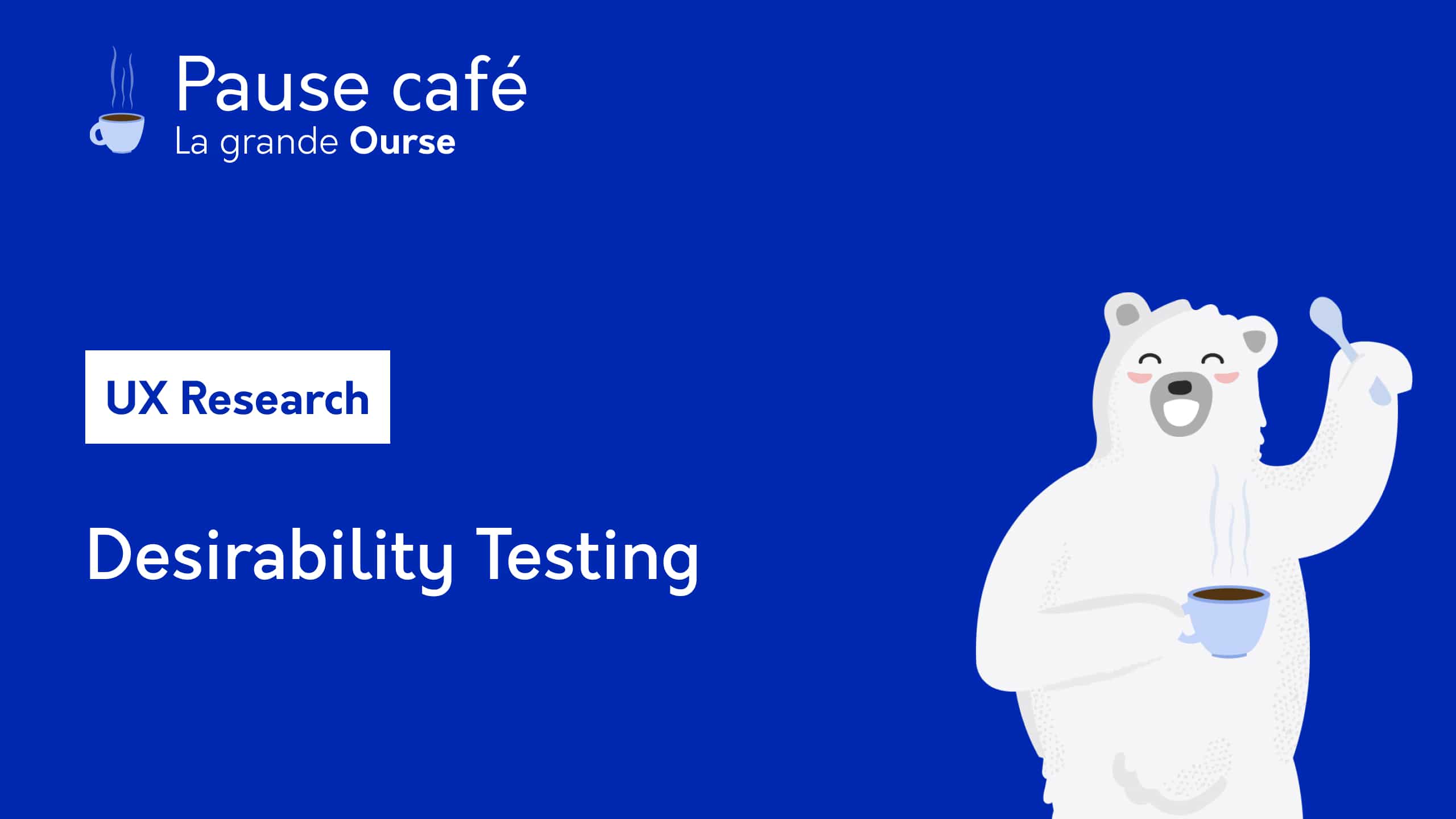 Pause café - UX Research - Desirability Testing
